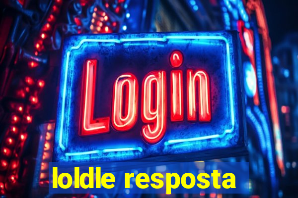 loldle resposta